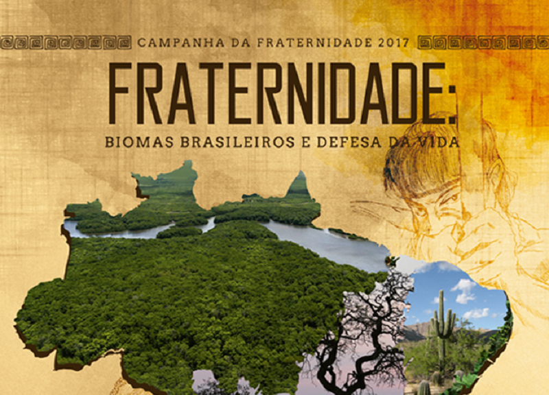 Campanha da Fraternidade 2017 enfoca o meio ambiente