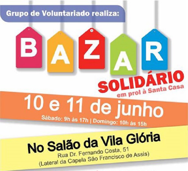 Bazar solidário da Santa Casa será nos dias 10 e 11 desse mês