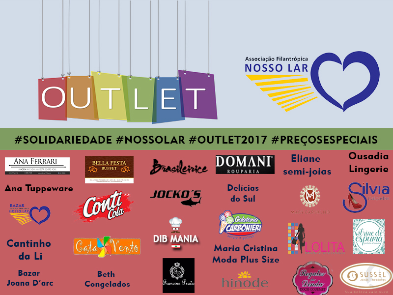 Outlet Nosso Lar, grandes marcas e empresas reunidas, no dia 17