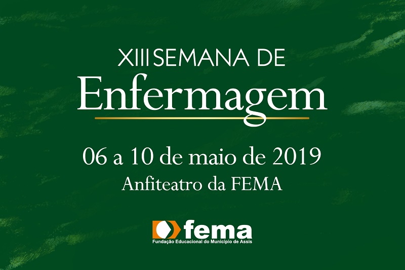 FEMA realiza Semana da Enfermagem em Assis