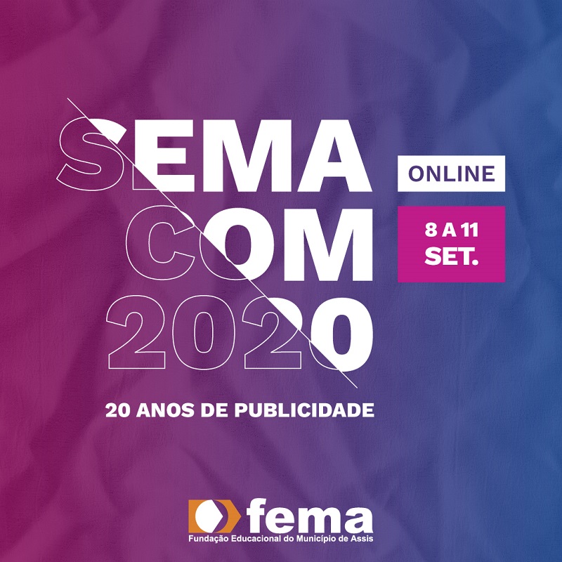 FEMA comemora 20 anos de curso de Publicidade com Semana da Comunicação