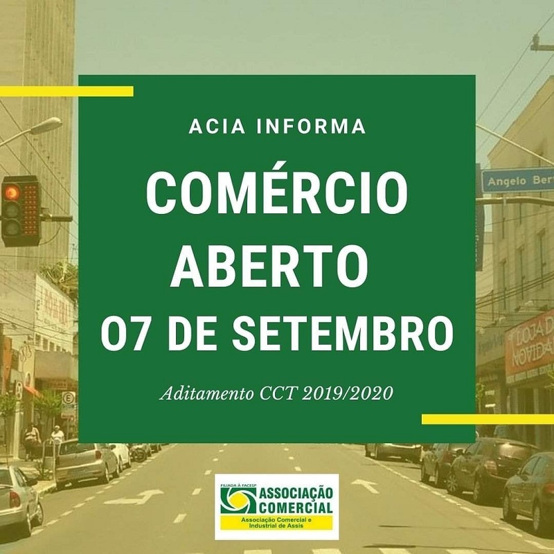 Comércio de Assis é aberto neste feriado de Sete de Setembro