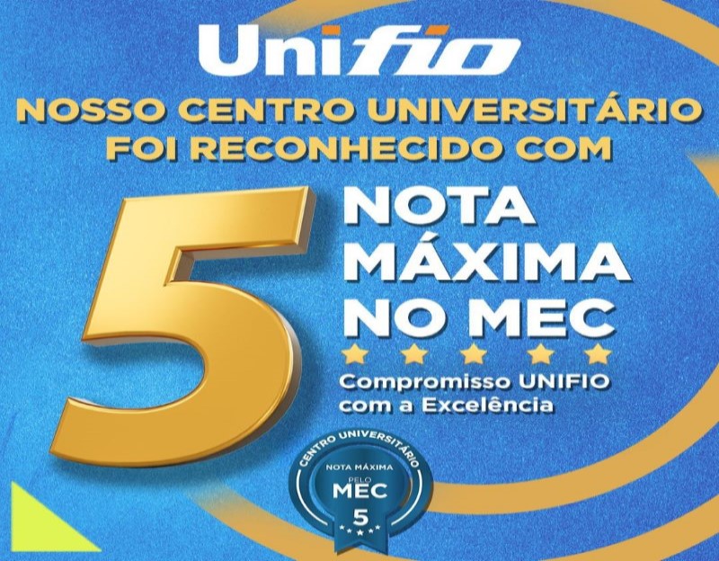 UNIFIO é reconhecida com 5, nota máxima no MEC