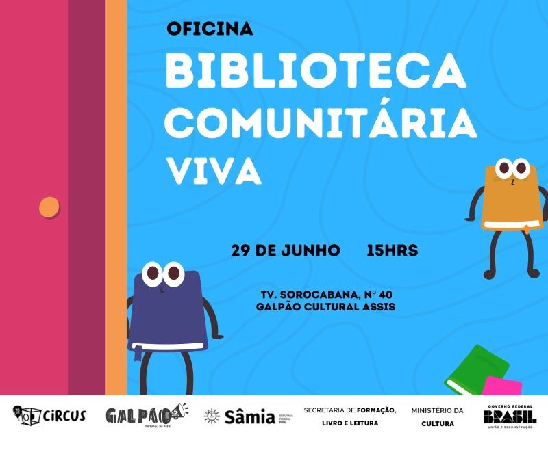 Biblioteca Comunitária do Galpão Cultural realiza oficina no próximo sábado