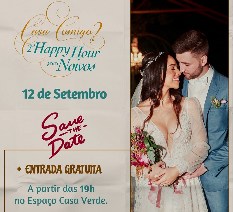 Programa Casa Comigo promove o 2º Happy Hour Para Noivos, em 12 de setembro