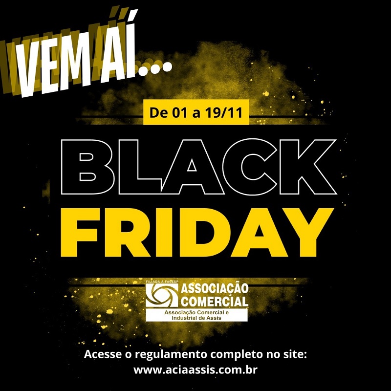 Acia realiza campanha Black Friday com sorteio de 10 vale-desconto de R$ 300