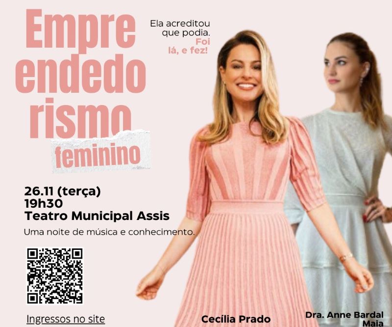 Teatro Municipal recebe evento com música e empreendedorismo feminino