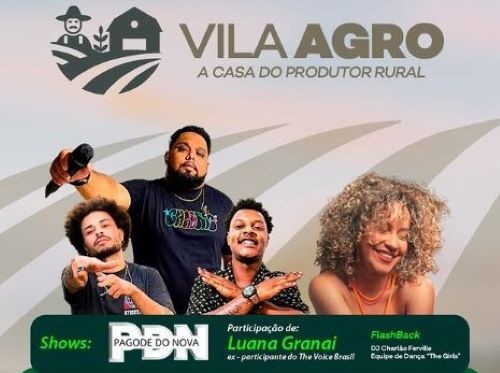 Hoje tem Pagode do Nova e Luana Granai na Vila Agro em Assis