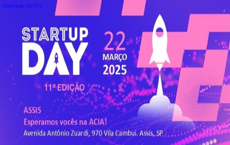 Startup Day 2025: Oportunidades ilimitadas para inovadores e empreendedores em Assis