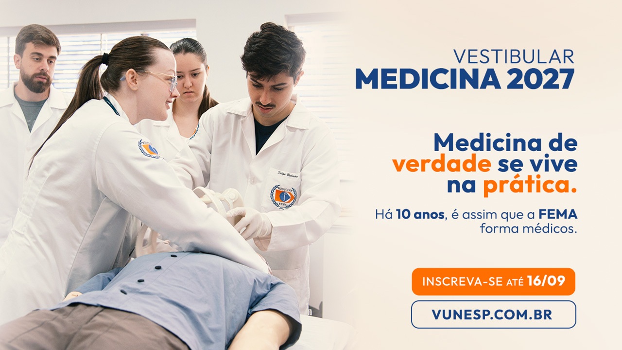 FEMA abre inscrições para o Vestibular de Medicina 2027