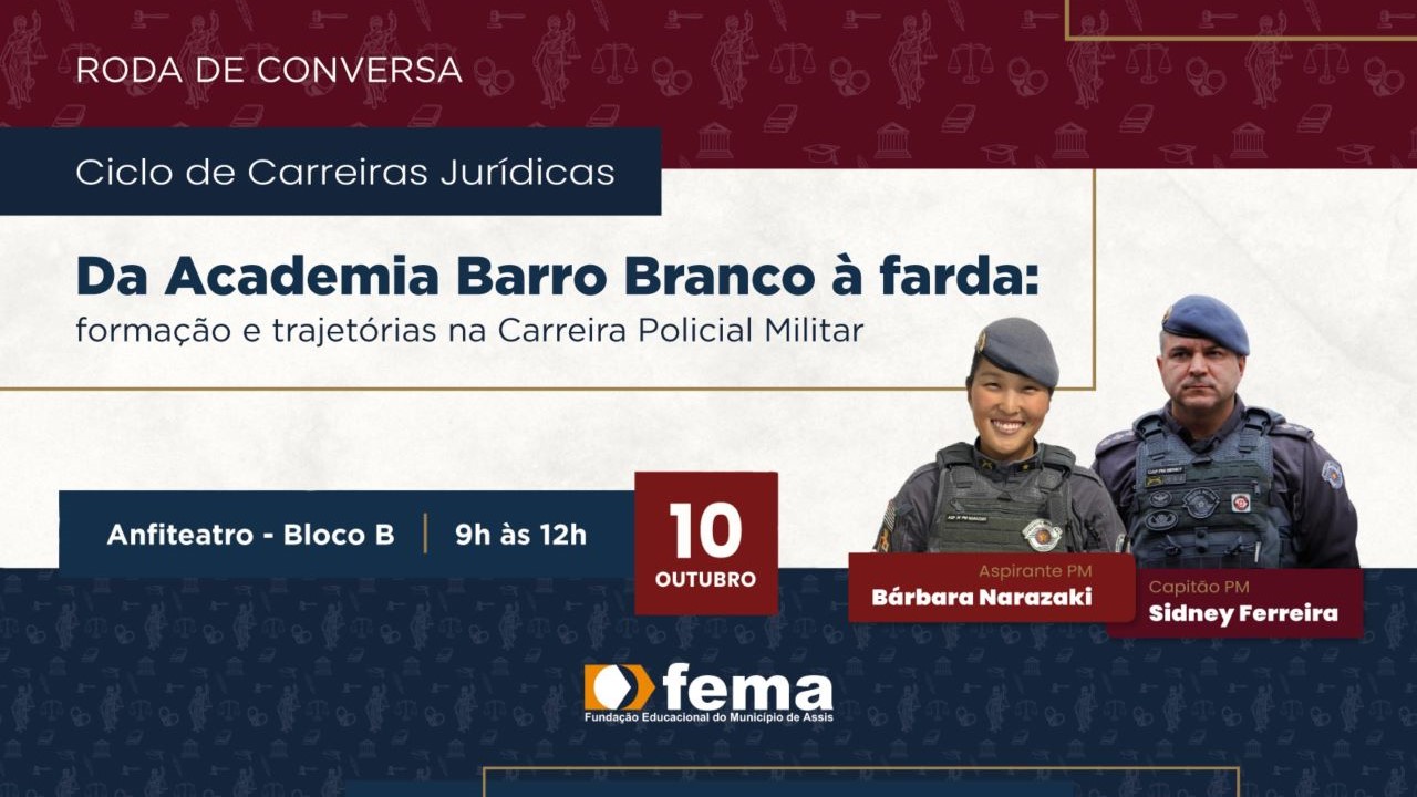 FEMA promove roda de conversa sobre a carreira na Polícia Militar